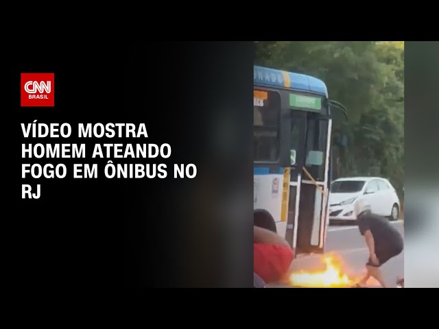 Vídeo mostra homem ateando fogo em ônibus no RJ | CNN PRIME TIME